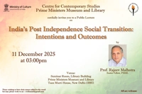 India’s Post Independence Social Transition:  Intentions and Outcomes 